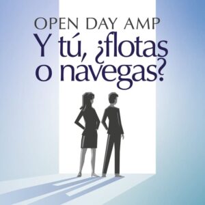Y tú, ¿flotas o navegas? Open Day AMP