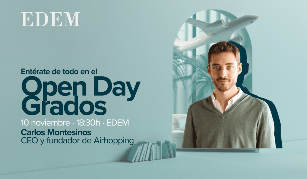 Open_Day_Grados_EDEM_Carlos_Montesinos_Airhopping