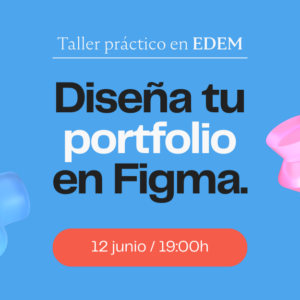 Taller de diseño UX/UI: Diseña tu portfolio en Figma